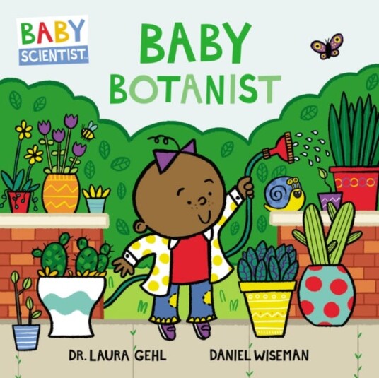 Baby Botanist Av Laura Gehl