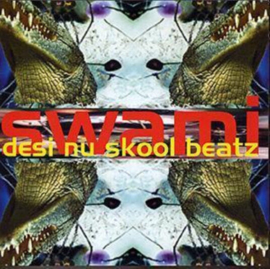 Swami  Desi Nu Skool Beatz  CD