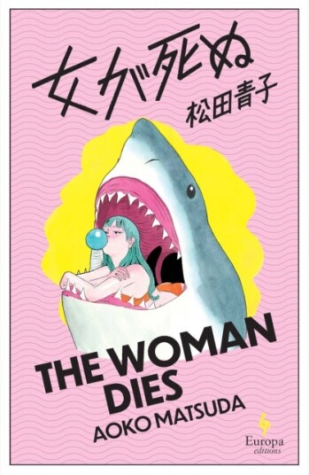 The Woman Dies The Woman Dies