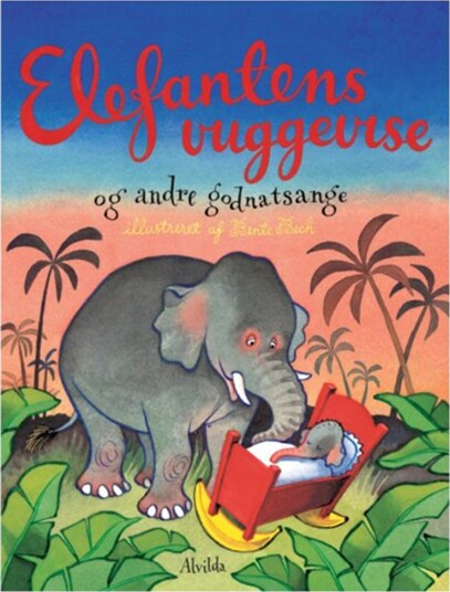 Alvilda Elefantens Vuggevise