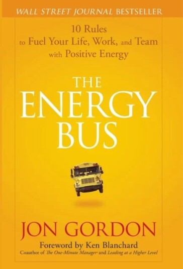 The Energy Bus Av Jon Gordon