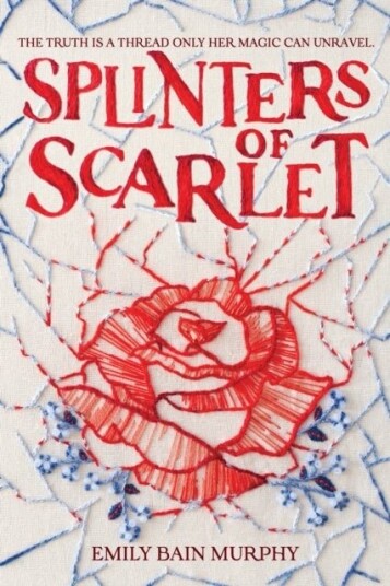 Splinters of Scarlet Splinters of Scarlet