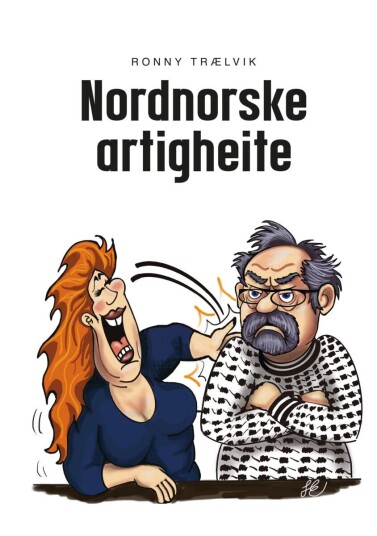 Nordnorske Artigheite Av Ronny Trælvik Nordnorske Artigheite Av Ronny Trælvik