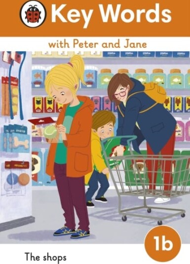 Key Words with Peter and Jane Level 1b – The Shops
