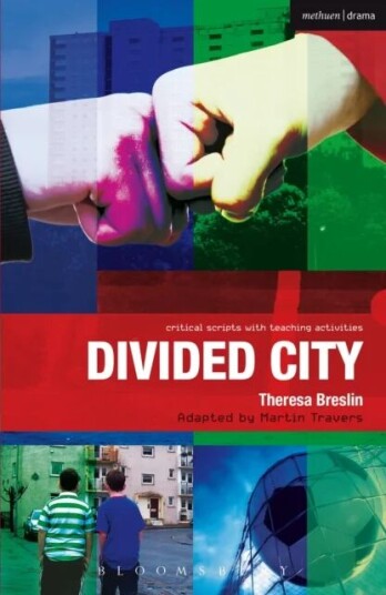 Divided City Av Theresa Breslin, Paul Bunyan, Martin Travers, Ruth Moore