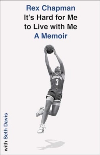 It's Hard for Me to Live with Me  A Memoir
