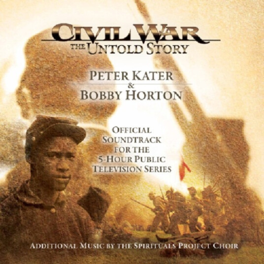 Peter Kater & Bobby Horton Civil War: The Untold Story CD