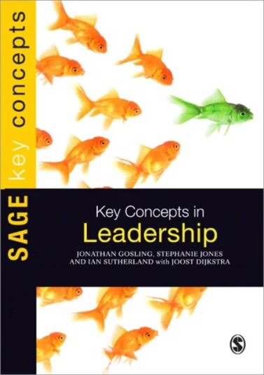 Key Concepts In Leadership Av Jonathan Gosling, Ian Sutherland, Stephanie Jones