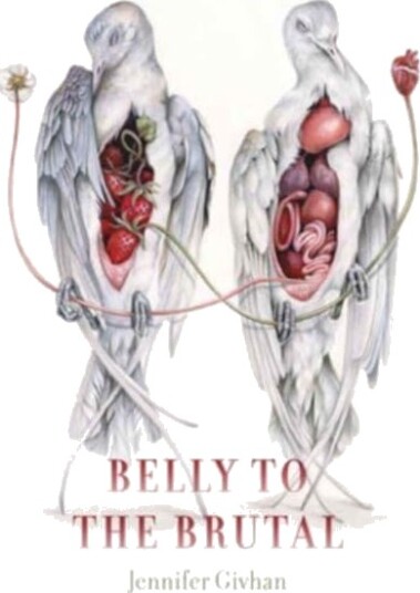 Belly to the Brutal Belly to the Brutal