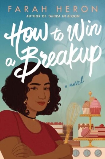 How To Win A Breakup Av Farah Heron