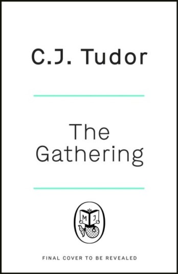 The Gathering Av C. J. Tudor