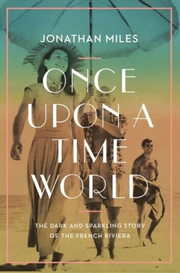 Once Upon A Time World Av Jonathan Miles