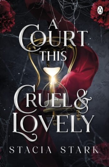 A Court This Cruel And Lovely Av Stacia Stark A Court This Cruel And Lovely Av Stacia Stark