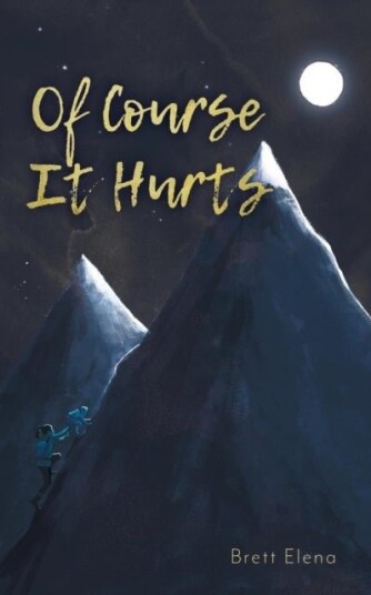 Of Course It Hurts Of Course It Hurts