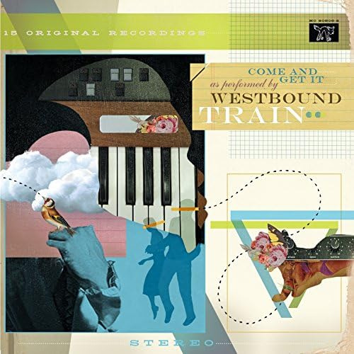 Westbound Train Come And Get It CD