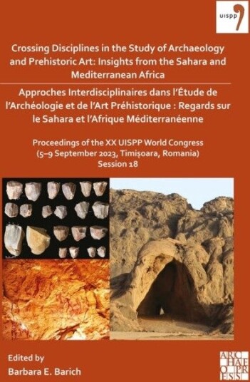 Crossing Disciplines in the Study of Archaeology and Prehistoric Art: Insights from the Sahara and Mediterranean Africa