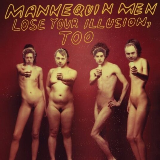 Mannequin Men Loose Your Illusion, Too LP/Vinyl