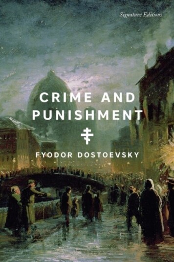 Crime and Punishment Crime and Punishment