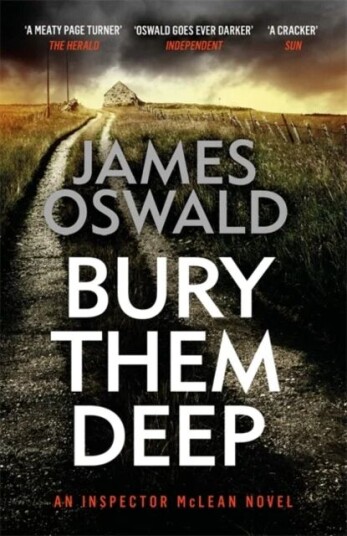 Bury Them Deep Av James Oswald