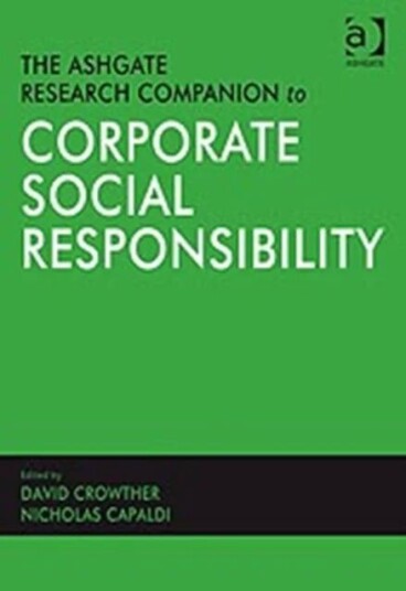 The Ashgate Research Companion To Corporate Social Responsibility Av Nicholas Capaldi
