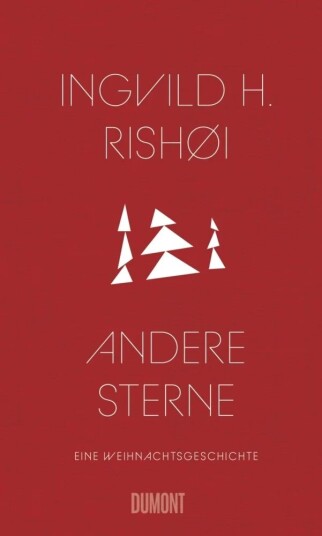 Andere Sterne Av Ingvild H. Rishøi