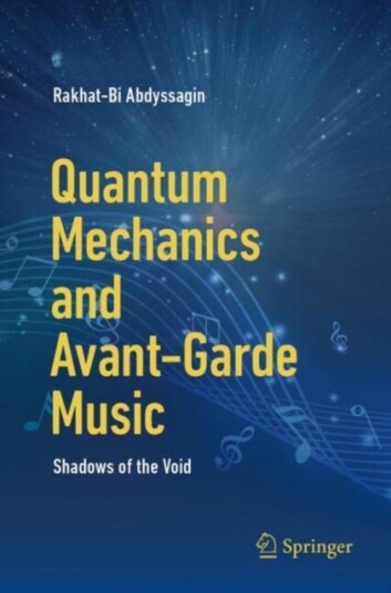 Quantum Mechanics and AvantGarde Music  Shadows of the Void