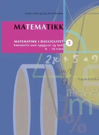 Matematikk 5 Av Dag Allard Knudsen, Martin Lohne