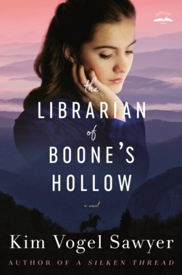 The Librarian Of Boone'S Hollow Av Kim Vogel Sawyer