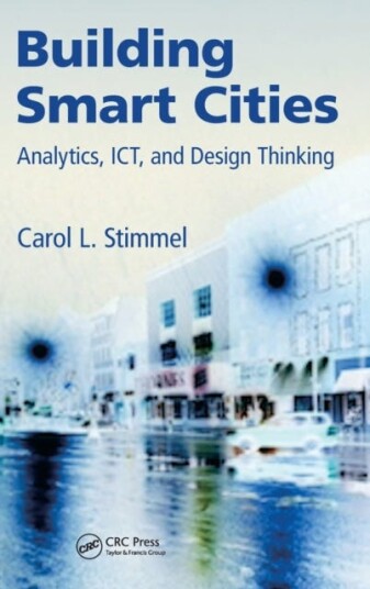 Building Smart Cities Av Carol L. (Manifest Mind Nederland Colorado Usa) Stimmel