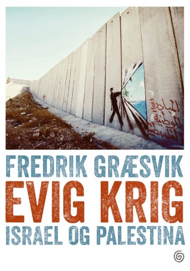 Evig Krig Av Fredrik Græsvik