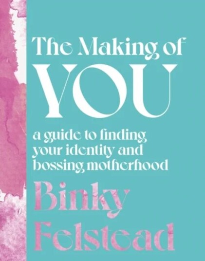 The Making Of You Av Binky Felstead