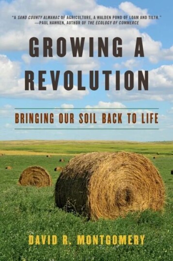 Growing A Revolution Av David R. (University Of Washington) Montgomery Growing A Revolution Av David R. (University Of Washington) Montgomery
