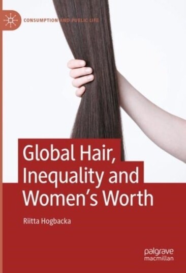 Global Hair Inequality and Women’s Worth Global Hair Inequality and Women’s Worth