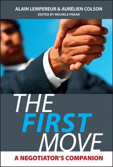 The First Move Av Alain (Essec) Lempereur, Aurelien (Essec) Colson