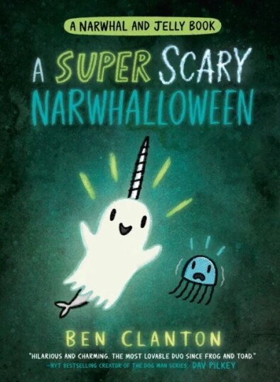 A Super Scary Narwhalloween Av Ben Clanton