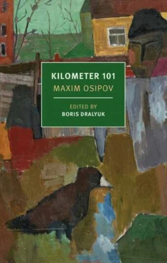 Kilometer 101 Av Maxim Osipov, Boris Dralyuk