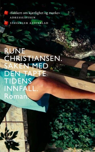 Saken Med Den Tapte Tidens Innfall Av Rune Christiansen
