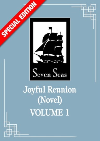 Joyful Reunion Novel Vol. 1 Special Edition Joyful Reunion Novel Vol. 1 Special Edition