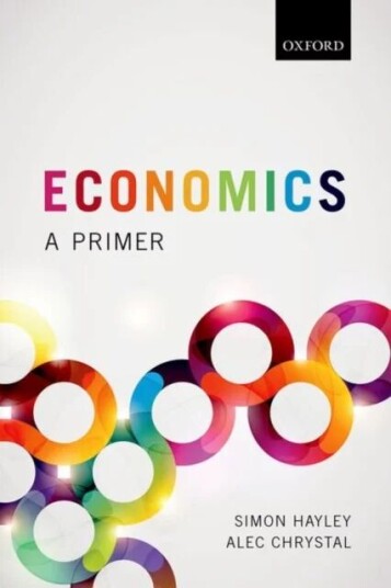 Economics Av Alec (Senior Lecturer In Finance Senior Lecturer In Finance Cass Business School City University London) Chrystal, Simon (Professor Emeri Economics Av Alec (Senior Lecturer In Finance Senior Lecturer In Finance Cass Business School City University London) Chrystal, Simon (Professor Emeri
