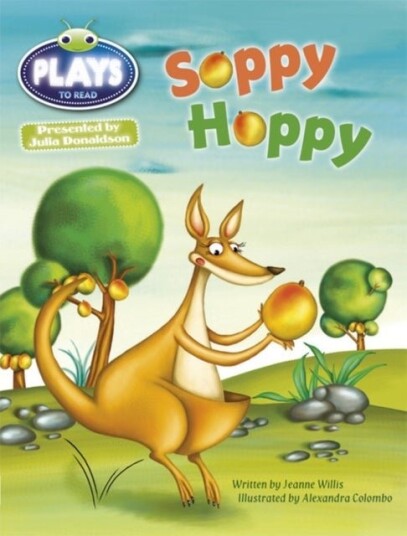 Bug Club Guided Julia Donaldson Plays Year 1 Green Soppy Hoppy Bug Club Guided Julia Donaldson Plays Year 1 Green Soppy Hoppy