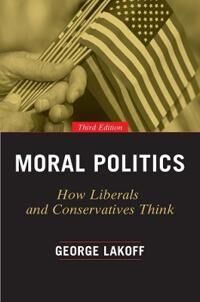 Moral Politics Av George Lakoff