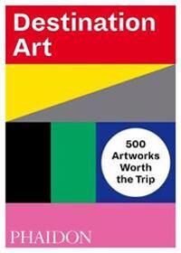 Destination Art Av Phaidon Editors
