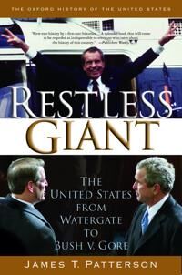 Restless Giant Av James T. (Professor Of History Professor Of History Brown University (Emeritus)) Patterson