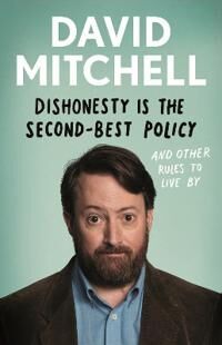Mitchell David Dishonesty is the Second-Best Policy