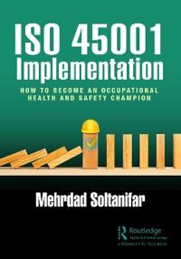 Iso 45001 Implementation Av Mehrdad Soltanifar