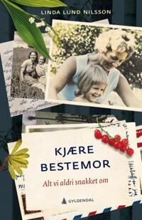 Kjære Bestemor Av Linda Lund Nilsson