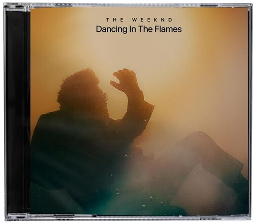 The Weeknd  Dancing In The Flames  CD