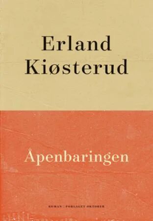 Åpenbaringen Av Erland Kiøsterud