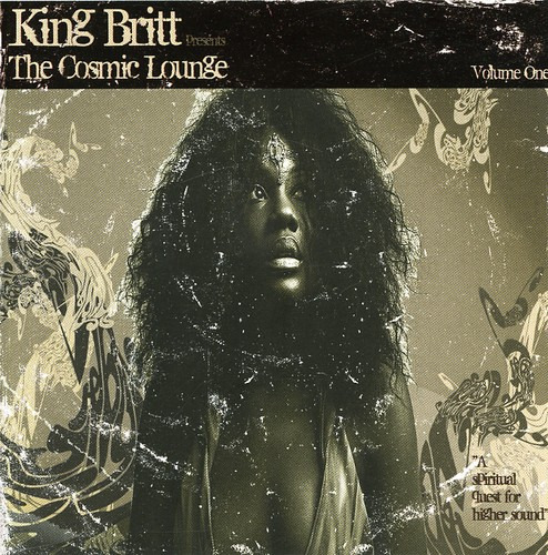 King Britt Cosmic Lounge 1 CD