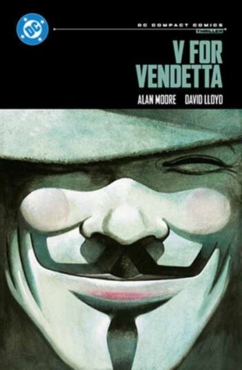 V for Vendetta: DC Compact Comics Edition V for Vendetta: DC Compact Comics Edition